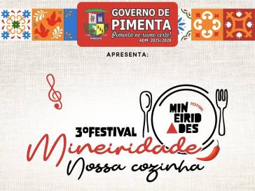 3º Festival Mineiridade Nossa Cozinha de Pimenta/MG